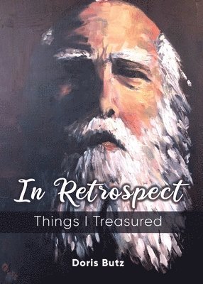 In Retrospect: Things I Treasured 1