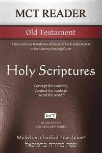 bokomslag MCT Reader Old Testament, Mickelson Clarified