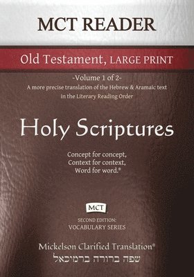 bokomslag MCT Reader Old Testament Large Print, Mickelson Clarified