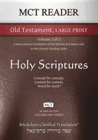 bokomslag MCT Reader Old Testament Large Print, Mickelson Clarified