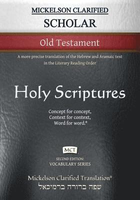 bokomslag Mickelson Clarified Scholar Old Testament, MCT
