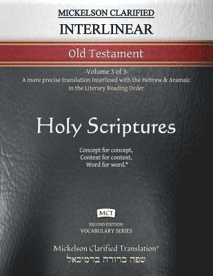 bokomslag Mickelson Clarified Interlinear Old Testament, MCT