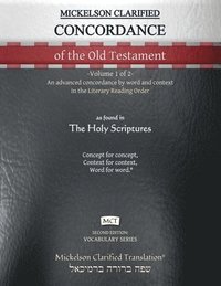 bokomslag Mickelson Clarified Concordance of the Old Testament, MCT