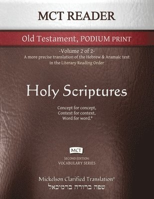 MCT Reader Old Testament Podium Print, Mickelson Clarified 1