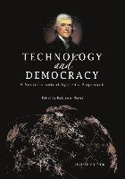 bokomslag Technology and Democracy: A Sociotechnical Systems Approach (Revised Edition)
