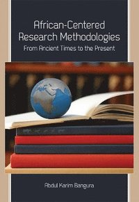 bokomslag African-Centered Research Methodologies
