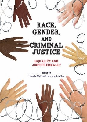 bokomslag Race, Gender, and Criminal Justice