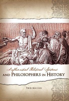 bokomslag Influential Political Systems and Philosophers in History