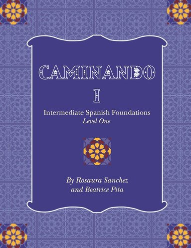 Rosaura Sanchez, Beatrice Pita - Caminando 1, Häftad