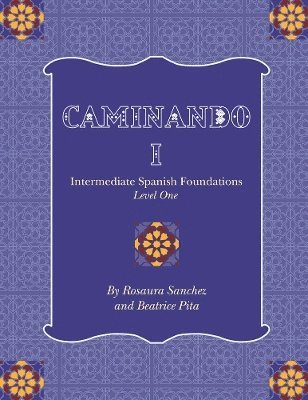 Rosaura Sanchez, Beatrice Pita - Caminando 1, Häftad