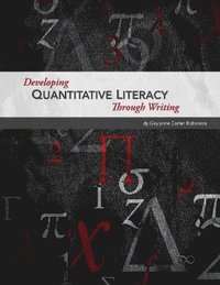 bokomslag Developing Quantitative Literacy Through Writing