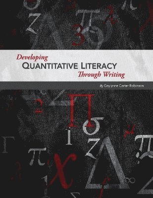 bokomslag Developing Quantitative Literacy Through Writing