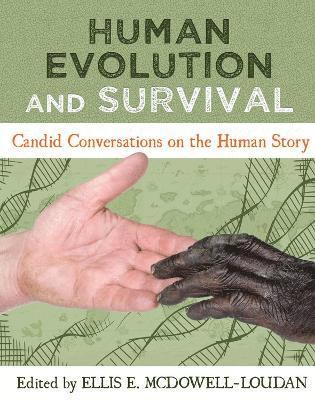 Human Evolution and Survival 1