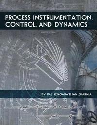 bokomslag Process Instrumentation, Control, and Dynamics