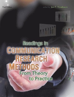 Jon F. Nussbaum, Jon F. Nussbaum - Readings in Communication Research Methods, Häftad