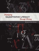 Developing Quantitative Literacy Through Writing 1