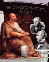 bokomslag The Videogame Ethics Reader (Revised First Edition)