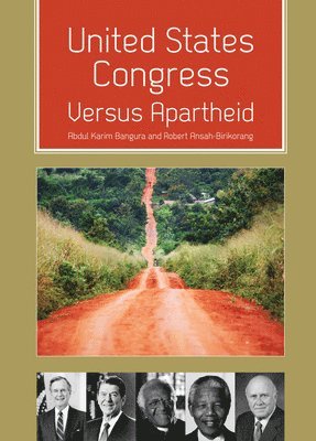 bokomslag United States Congress Versus Apartheid