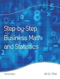 bokomslag Step-by-Step Business Math and Statistics