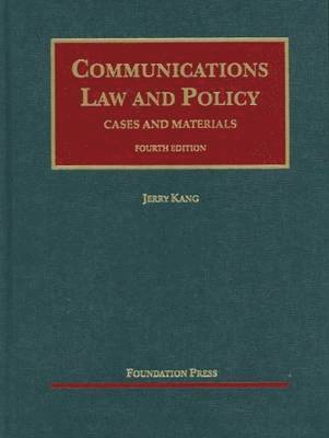 Communications Law and Policy