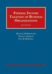 bokomslag Federal Income Taxation of Business Organizations