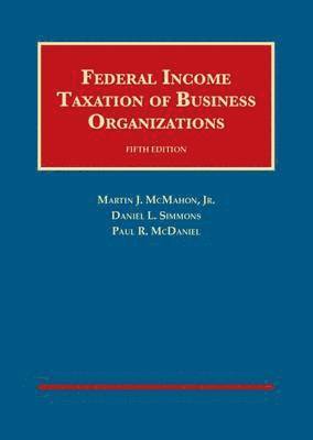 Federal Income Taxation of Business Organizations 1