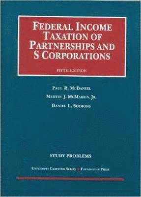 Study Problems to Federal Income Taxation of Partnerships and S Corporations