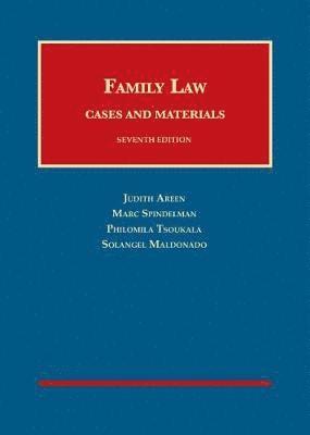 Judith C. Areen, Marc Spindelman, Philomila Tsoukala, Solangel Maldonado - Family Law, Inbunden