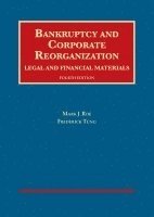 bokomslag Bankruptcy and Corporate Reorganization, Legal and Financial Materials