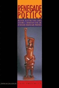 bokomslag Renegade Poetics
