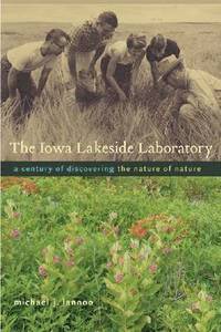 bokomslag The Iowa Lakeside Laboratory