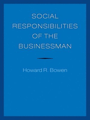 Social Responsibilities of the Businessman 1