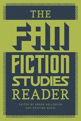 The Fan Fiction Studies Reader 1