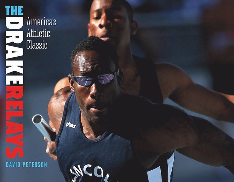 David Peterson - Drake Relays, Häftad