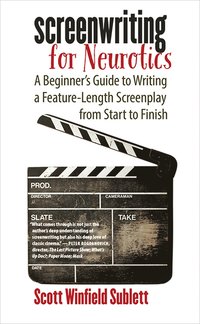 bokomslag Screenwriting for Neurotics
