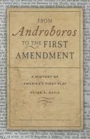 From Androboros to the First Amendment 1