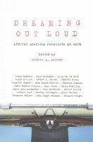 Horace Porter - Dreaming Out Loud, Häftad