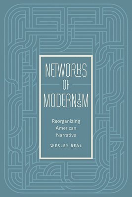 bokomslag Networks of Modernism