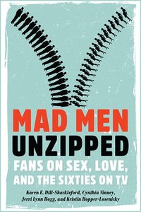 bokomslag Mad Men Unzipped