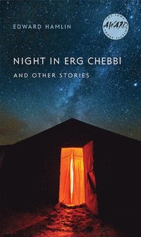 bokomslag Night in Erg Chebbi and Other Stories