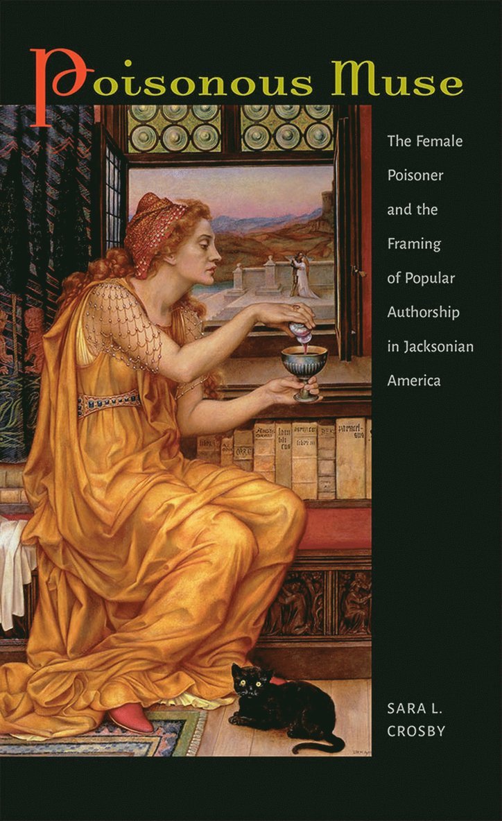 Sara L. Crosby - Poisonous Muse, Häftad