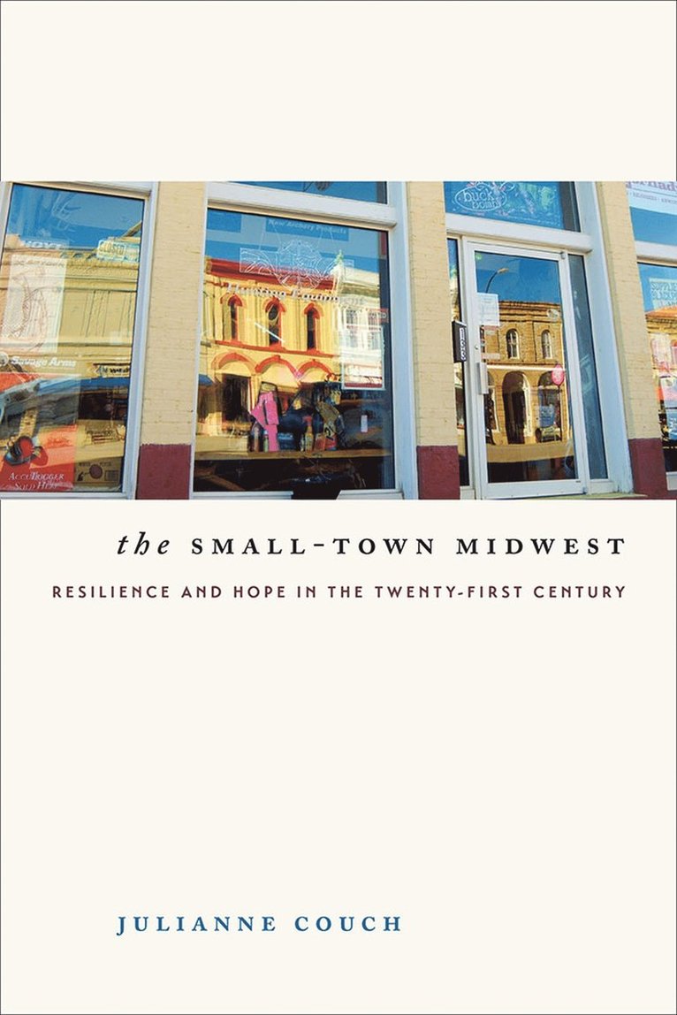 Julianne Couch - Small-Town Midwest, Häftad