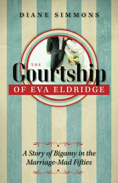 bokomslag Courtship of Eva Eldridge
