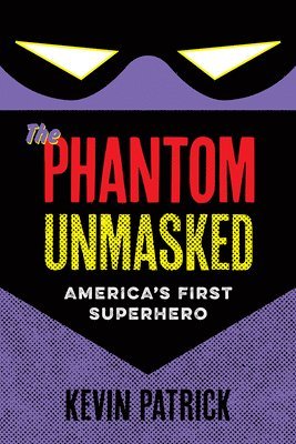 bokomslag Phantom Unmasked