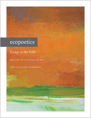Angela Hume, Gillian Osborne - Ecopoetics, Häftad