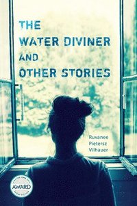 bokomslag The Water Diviner and Other Stories