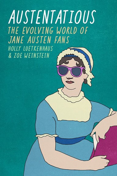 Holly Luetkenhaus, Zoe Weinstein - Austentatious, Häftad