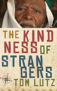 bokomslag The Kindness of Strangers