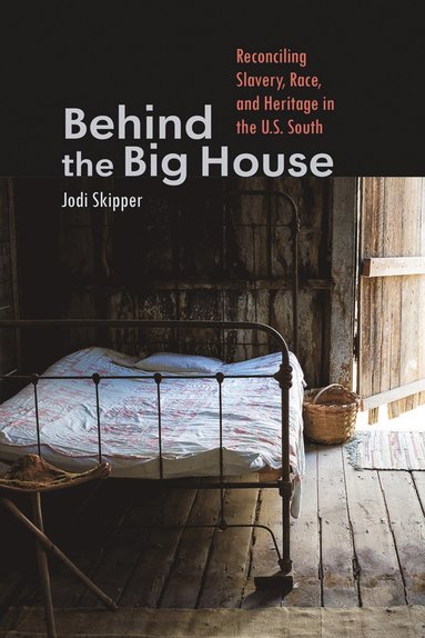 Jodi Skipper - Behind the Big House, Häftad