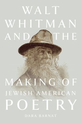 bokomslag Walt Whitman and the Making of Jewish American Poetry